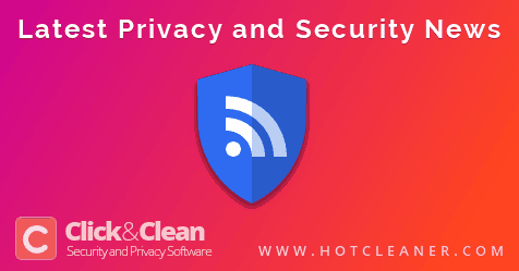 latest news about online security and privacy click clean