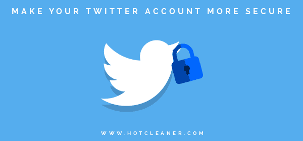 Make Your Twitter Account More Secure