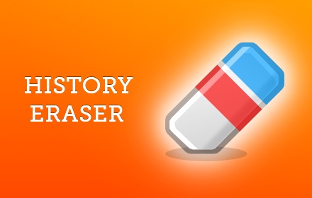 History Eraser for Google Chrome and Opera History Eraser for Google Chrome and Opera